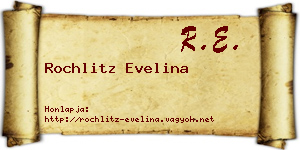 Rochlitz Evelina névjegykártya